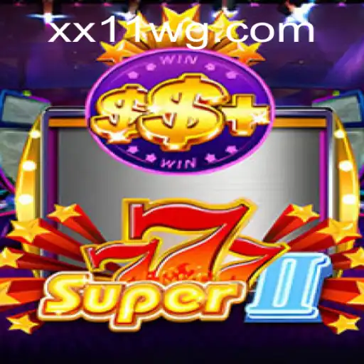 Descubra o mundo emocionante de Super777II com a palavra-chave secreta xx11